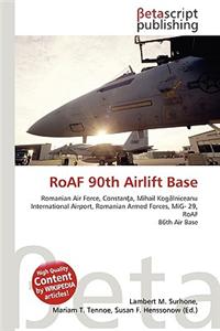 Roaf 90th Airlift Base