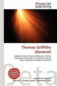 Thomas Griffiths (General)
