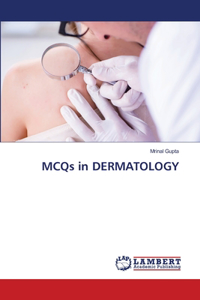 MCQs in DERMATOLOGY