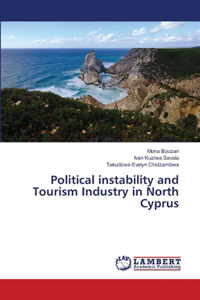 Political instability and Tourism Industry in North Cyprus