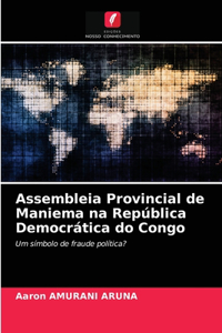 Assembleia Provincial de Maniema na República Democrática do Congo