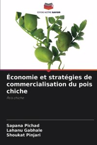 Économie et stratégies de commercialisation du pois chiche