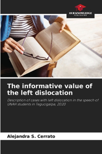 informative value of the left dislocation