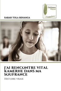 J'Ai Rencontre Vital Kamerhe Dans Ma Soufrance