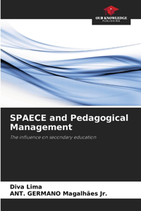 SPAECE and Pedagogical Management
