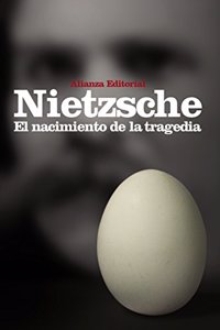 El Nacimiento De La Tragedia / The Birth of Tragedy