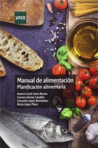 Manual de alimentacion. Planificacion alimentaria
