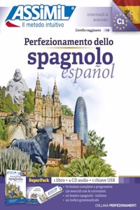 Perfezionamento Dello Spagnolo Superpack: Methode d'apprentissage d'espagnol niveau confirme pour Italiens