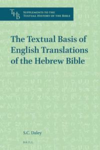 Textual Basis of English Translations of the Hebrew Bible