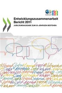 Entwicklungszusammenarbeit Bericht 2011