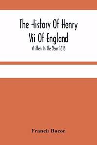 History Of Henry Vii Of England