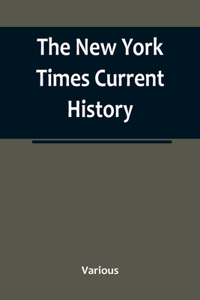 The New York Times Current History