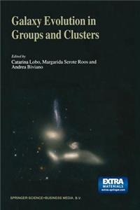 Galaxy Evolution in Groups and Clusters