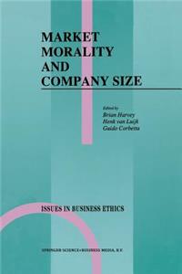 Market Morality and Company Size