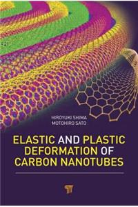 Elastic and Plastic Deformation of Carbon Nanotubes