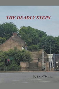 Deadly Steps