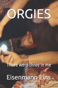 Orgies