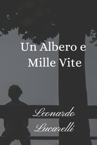 Un Albero e Mille Vite
