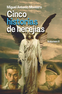 Cinco historias de herejías
