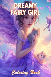 Dreamy Fairy Girl Coloring Book