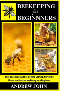 Beekeeping for Beginners