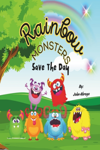 Rainbow Monsters Save The Day