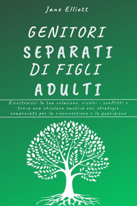 Genitori separati di figli adulti