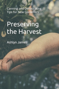 Preserving the Harvest