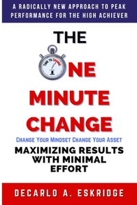 One Minute Change