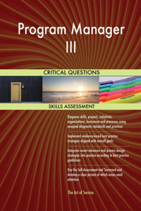 Program Manager III Critical Questions Skills Assessment