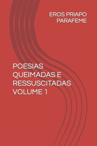 Poesias Queimadas E Ressuscitadas