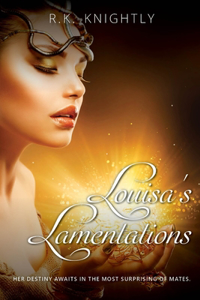 Louisa's Lamentations