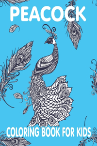 Peacock Coloring Book For Kids