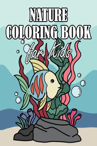 Nature Coloring Book for Kids