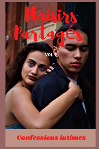 Plaisirs partagés (vol 7)