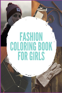 Fashion coloring book for girls