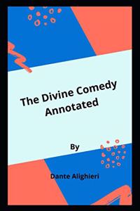 The Divine Comedy Annotated