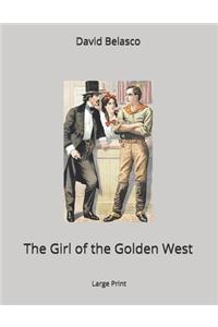 The Girl of the Golden West