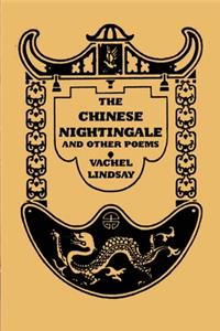 The Chinese Nightingale and Other Poems