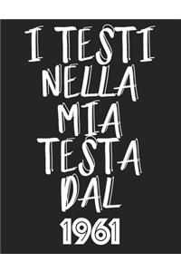 l Testi Nella Mia Testa Dal 1961