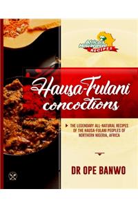 Hausa-Fulani Concoctions