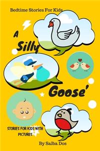 Silly Goose's