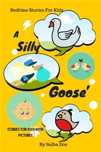 Silly Goose's