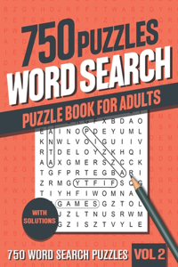 750 Word Search Puzzle Book for Adults