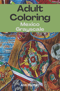 Adult Coloring Mexico
