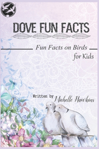 Dove Fun Facts