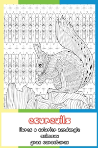 Livres à colorier Zendangle - Gros caractères - Animaux - Écureuils