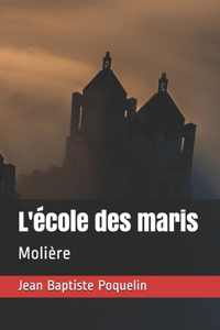 L'école des maris