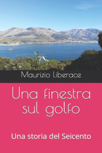Una finestra sul golfo