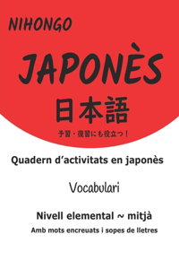 日本語 Quadern d'activitats en japonès -Vocabulari-Nivell Elemental Mitjà